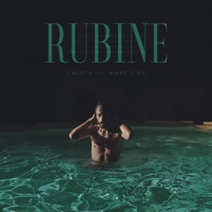 Rubine (feat. What's Up)