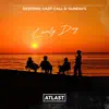 Deepend, LAST CALL & Sundays - Lovely Day