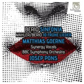 Berio: Sinfonia: Berio & Mahler: Frühe Lieder artwork