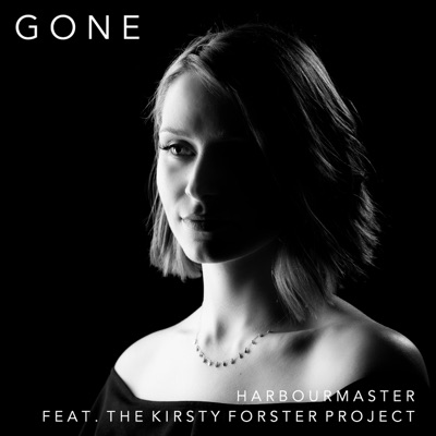 Gone (feat. The Kirsty Forster Project) - Single