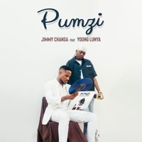 Pumzi (feat. Young Lunya) - Single - Jimmy Chansa