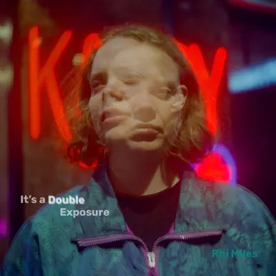 Listen to It's a Double Exposure - EP by Rhi Miles