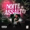 Noite de Assalto (feat. Iceow) - Juan Nas Mc lyrics