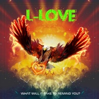 What Will It Take To Remind You? - Single - L-Love