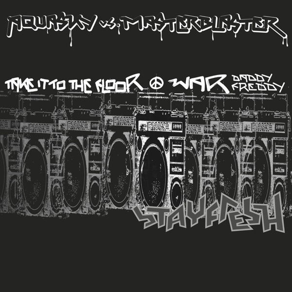 Take It to the Floor / War (featuring Daddy Freddy) - Single (Single - Shadow Cryptic CRYPTIC6iTMS - Drum & Bass)