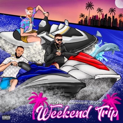 WeekEnd Trip - EP