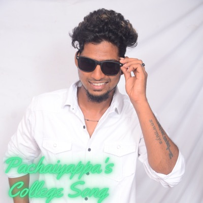 Pachaiyappa's College Song - Single