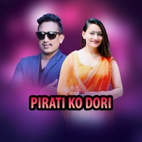 Pirati Ko Dori - Single - Sita Kc & Basanta Thapa