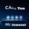 Calling You - Mr Jemsoul lyrics