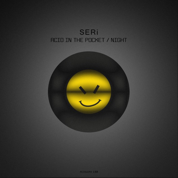 Acid in the Pocket / Night