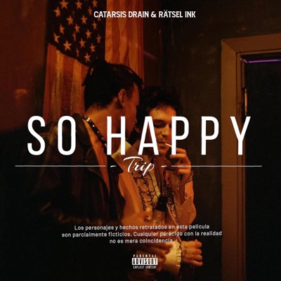 So happy (feat. Rätsel Ink) - Single