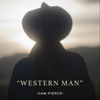 Western Man - Cam Pierce