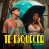 Te Esquecer (feat. Nick Dilla) - Single