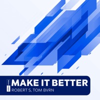 Make It Better - Single - Robert S & TOM BVRN