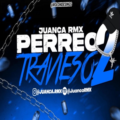 PERREO TRAVIESO 2 - Single