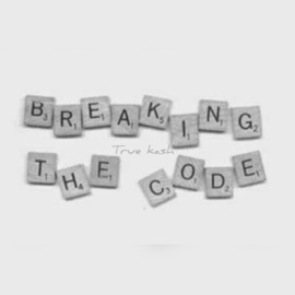 Breaking the Code True Kash
