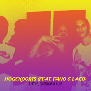 HogeKoorts (feat. Fano & Laco)