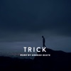 Trick - Single