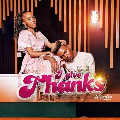 I Give Thanks - Single