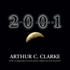 2001: A Space Odyssey (Unabridged) - Arthur C. Clarke