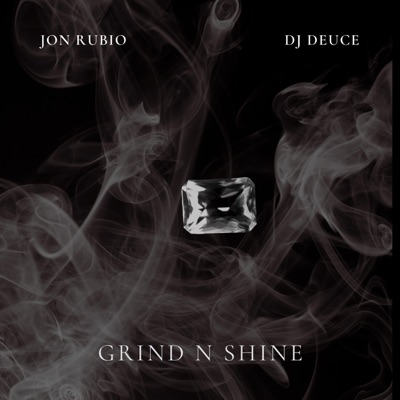 Grind N Shine - Single