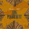 Ang Paghuwat - Morissette & Ferdinand Aragon