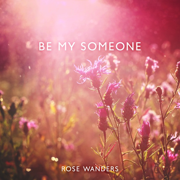 Be My Someone (Springtime Komorebi)