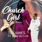 Church Girl (Remix) [feat. Stan Butler] - Tex James lyrics