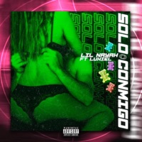 Solo Conmigo (feat. Luxiel) - Single - Lil Nayah