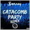 Catacomb Party - Beaney lyrics