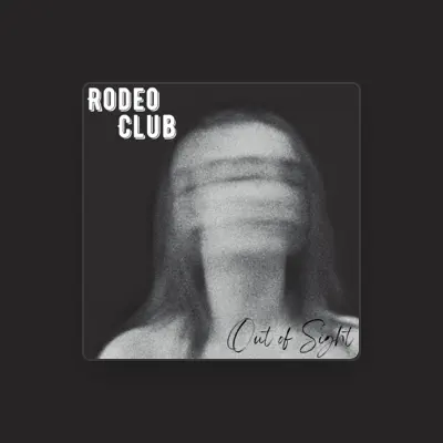 Listen to Rodeo Club, watch music videos, read bio, see tour dates & more!