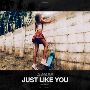 Just Like You - Single