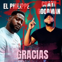 Gracias - Single - Chary Goodman & El Philippe