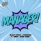 Manager! (feat. Kinoh & Deeno Deshh) artwork