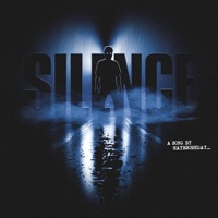 Silence - Single - Maybsomeday