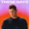 JEREMY CAMP - THESE DAYS