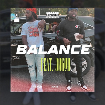 Balance (feat. 30GOD & EjMade.Em) - Single