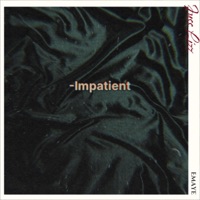 Impatient - Single - Juss Lizz