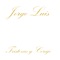 No Good Deed (Goes Unpunished) - Jorge Luis lyrics