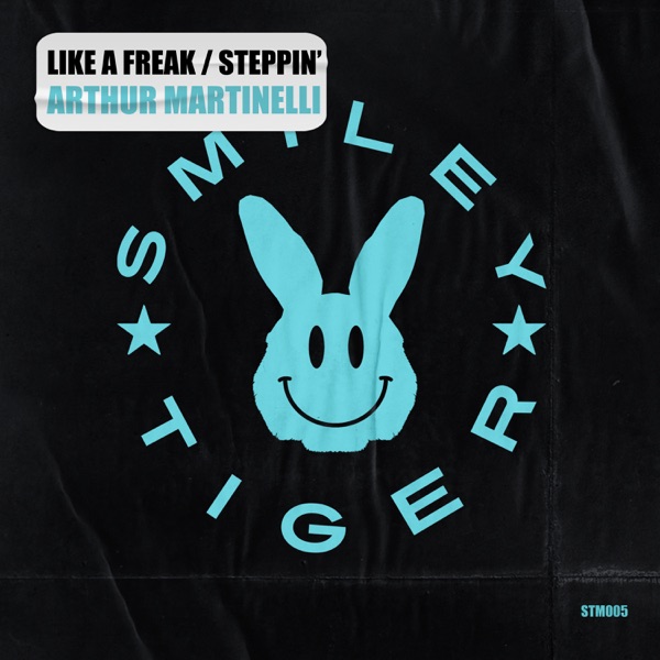 Like a Freak / Steppin' - Single