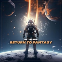 Return To Fantasy - Single - Nation Epic