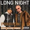 Long Night (feat. Thee Nicka Demus)