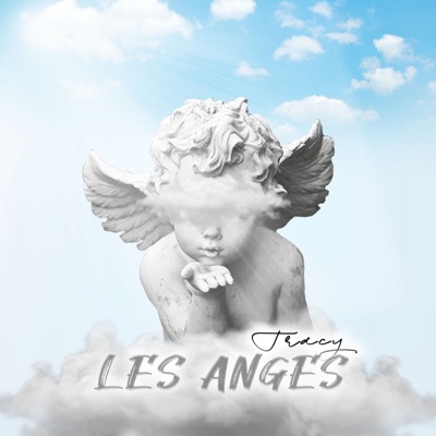 Tracy - Les anges