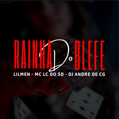 Rainha do Blefe - Single