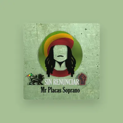 Listen to Mr Placas Soprano, watch music videos, read bio, see tour dates & more!