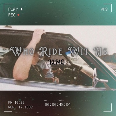 Who Ride Wit Us - Single