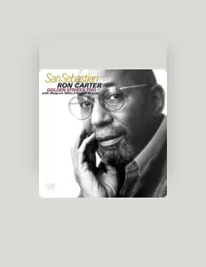 收听 Ron Carter Golden Striker Trio、观看音乐视频、阅读小传、查看巡演日期等 ！