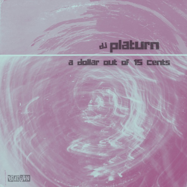 A Dollar Out of 15 Cents - EP