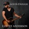 Jesus Saves (feat. Manwell) - Coffey Anderson lyrics