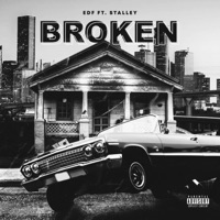 BROKEN (feat. Stalley) - Single - EDF